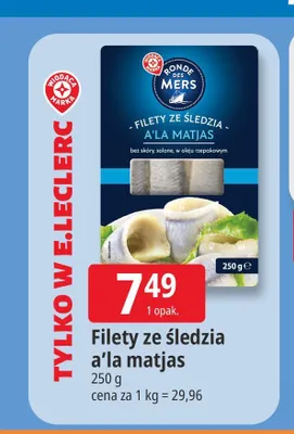 Filety ze śledzia a'la matjas Ronde des Mers promocja w Leclerc