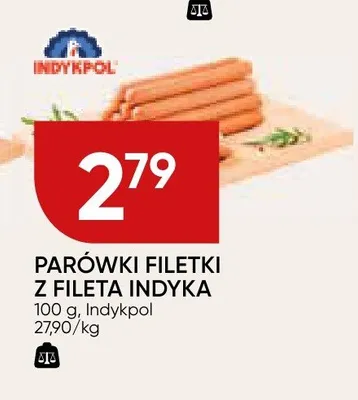 Parówki Filetki z Fileta Indyka Indykpol promocja w Chata Polska