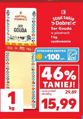 Ser gouda w plastrach Stąd Takie Dobre! promocja w Kaufland