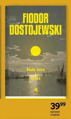 Książka Białe noce Gracz Fiodor Dostojewski oprawa miękka promocja w Empik