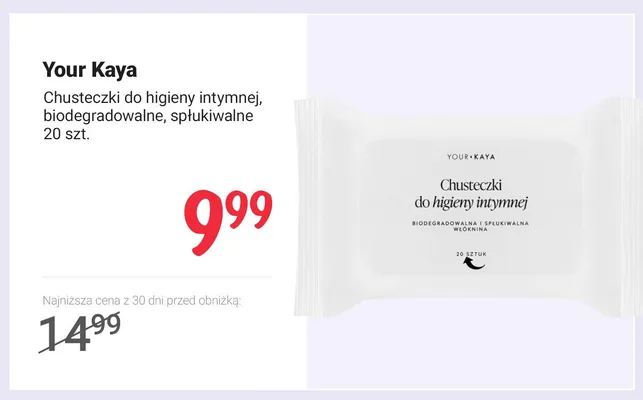 Chusteczki do higieny intymnej Your Kaya biodegradowalne spłukiwalne promocja w Rossmann