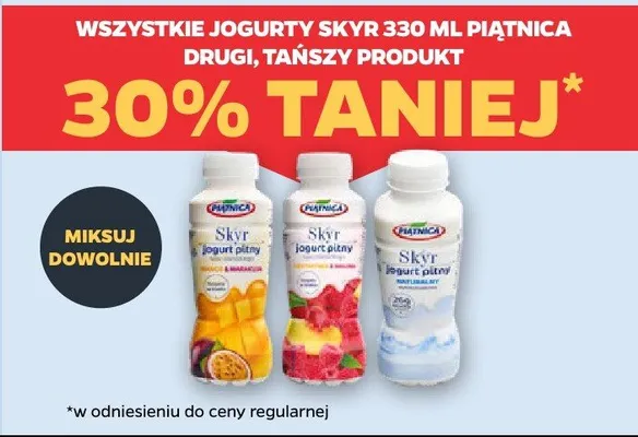Wszystkie jogurty Skyr 330 ml Piątnica drugi, tańszy produkt 30% taniej promocja w Netto