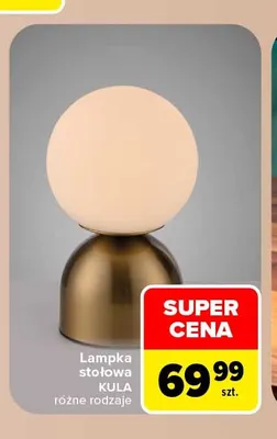 Lampka stołowa Kula promocja w Carrefour