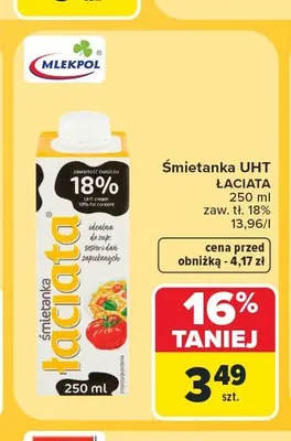 Śmietanka UHT Łaciata 18% promocja w Carrefour