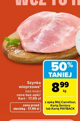 Szynka wieprzowa bez kości promocja w Carrefour