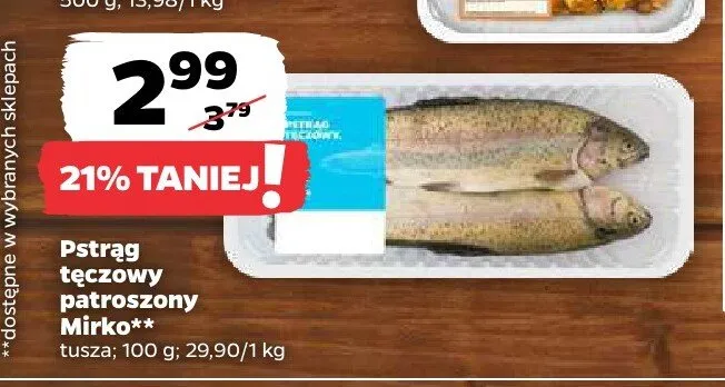 Pstrąg tęczowy patroszony Mirko promocja w Netto