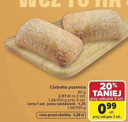 Ciabatta pszenna promocja w Carrefour