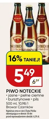 Piwo Noteckie Bursztynowe promocja w Chata Polska