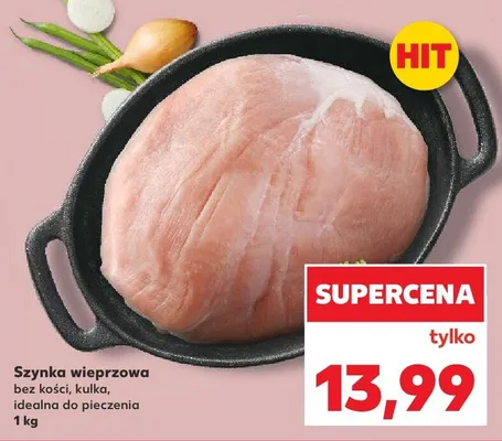 Szynka wieprzowa bez kości, kulki, idealna do pieczenia promocja w Kaufland
