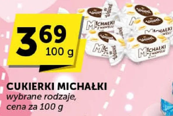 Cukierki MICHAŁKI wybrane rodzaje promocja w ABC