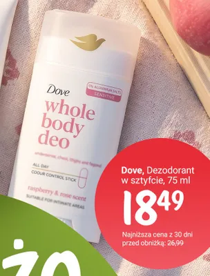Dezodorant w sztyfcie Dove Whole Body Deo promocja w Rossmann