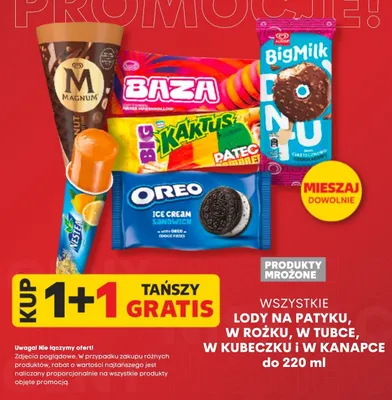 Lody na patyku w rożku, w rubce, w kubeczku, kanapce 1+1 GRATIS Kaufland promocja w Kaufland