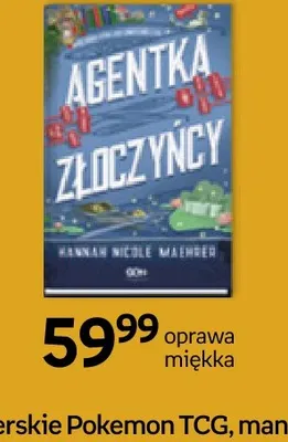 Książka Agentka złoczyńcy Hannah Nicole Maehrer oprawa miękka promocja w Empik