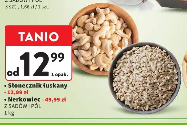 Słonecznik łuskany Z Sadów i Pól promocja w Intermarche