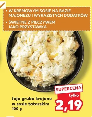 Jaja grubo krojone w sosie tatarskim promocja w Kaufland