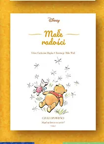 Książka Disney Czułe opowieści Małe radości promocja w Biedronka
