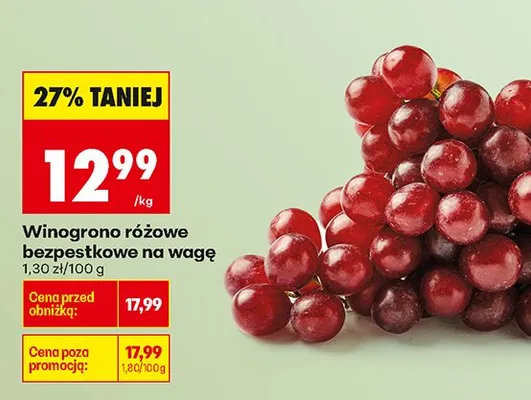 Winogrona różowe bezpestkowe na wagę promocja w Biedronka
