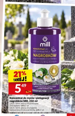 Koncentrat do mycia i pielęgnacji nagrobków Mill promocja w Twój Market