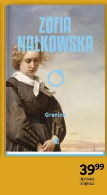 Książka Granica Zofia Nałkowska oprawa miękka promocja w Empik