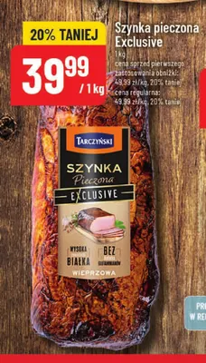 Szynka pieczona Exclusive Tarczyński promocja w POLOmarket