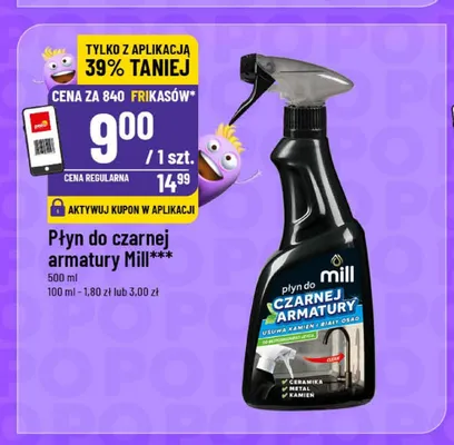 Płyn do czarnej armatury Mill promocja w POLOmarket