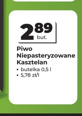 Piwo niepasteryzowane Kasztelan promocja w Odido