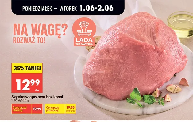 Szynka wieprzowa bez kości promocja w Biedronka