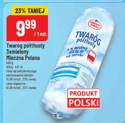 Twaróg półtłusty 3xmielony Mleczna Polana promocja w POLOmarket