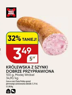 Królewska z szynki dobrze przyprawiona promocja w Chata Polska