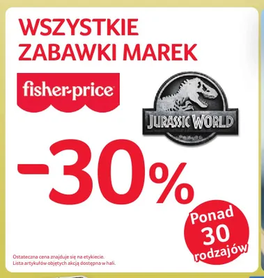 Zabawki marek Fisher-Price, Jurassic World promocja w Selgros