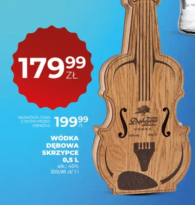 Wódka Dębowa Skrzypce promocja w Duży Ben