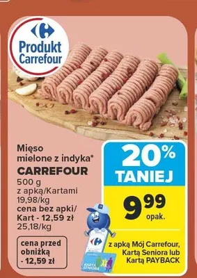 Mięso mielone z indyka Carrefour promocja w Carrefour
