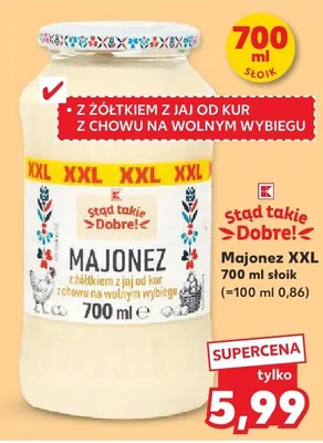 Majonez XXL z żółtkiem z jaj od kur z chowu na wolnym wybiegu promocja w Kaufland