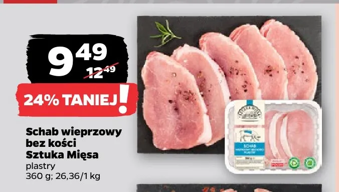 Schab wieprzowy bez kości plastry Sztuka Mięsa promocja w Netto