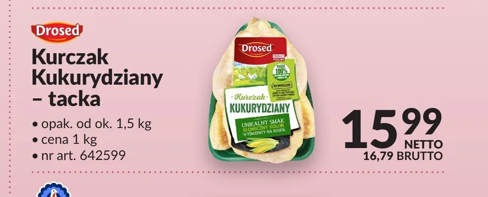 Kurczak kukurydziany tacka Drosed promocja w Makro