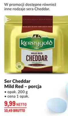 Ser Cheddar Mild Red - porcja promocja w Makro