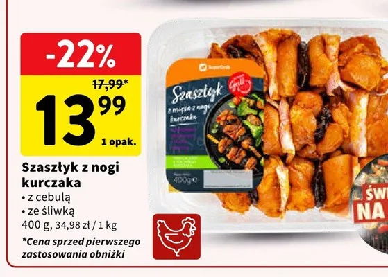 Szaszłyk z nogi kurczaka SuperDrob promocja w Intermarche