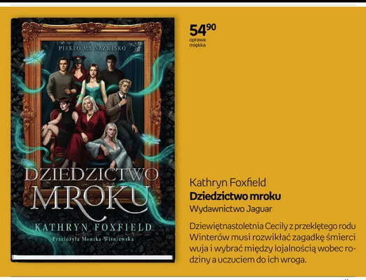 Książka Kathryn Foxfield Dziedzictwo mroku Wydawnictwo Jaguar promocja w Empik