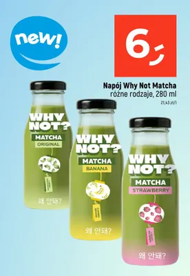 Napój Why Not Matcha Strawberry promocja w Dealz