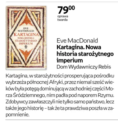 Książka Kartagina. Nowa historia starożytnego imperium Eve MacDonald oprawa twarda promocja w Empik