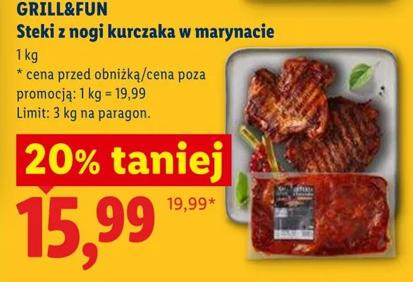 Steki z nogi kurczaka w marynacie Grill&Fun promocja w Lidl