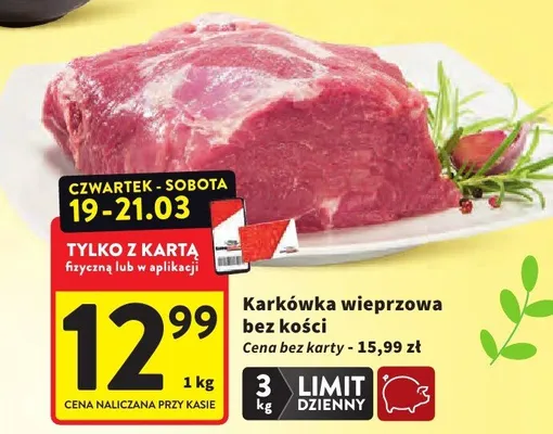 Karkówka wieprzowa bez kości promocja w Intermarche
