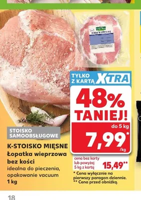 Łopatka wieprzowa bez kości K-Stoisko Mięsne opakowanie vacuum promocja w Kaufland