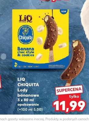 Lody bananowe Chiquita LiQ 3-pak 80 ml promocja w Kaufland