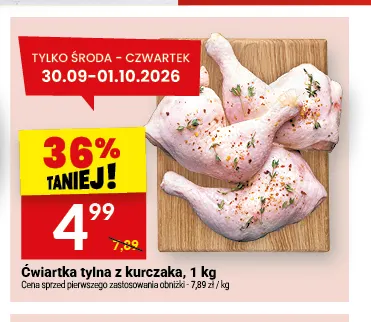 Ćwiartka tylna z kurczaka promocja w Twój Market