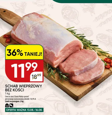 Schab wieprzowy bez kości promocja w Chata Polska