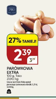 Parówkowa extra Tako promocja w Chata Polska