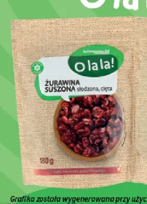 Żurawina suszona słodzona cięta O la la! promocja w Intermarche