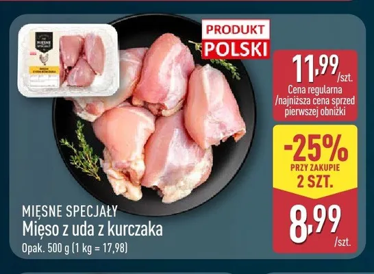 Mięso z uda z kurczaka Mięsne Specjały promocja w Aldi