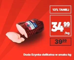 Szynka delikatna w smaku Duda promocja w API Market